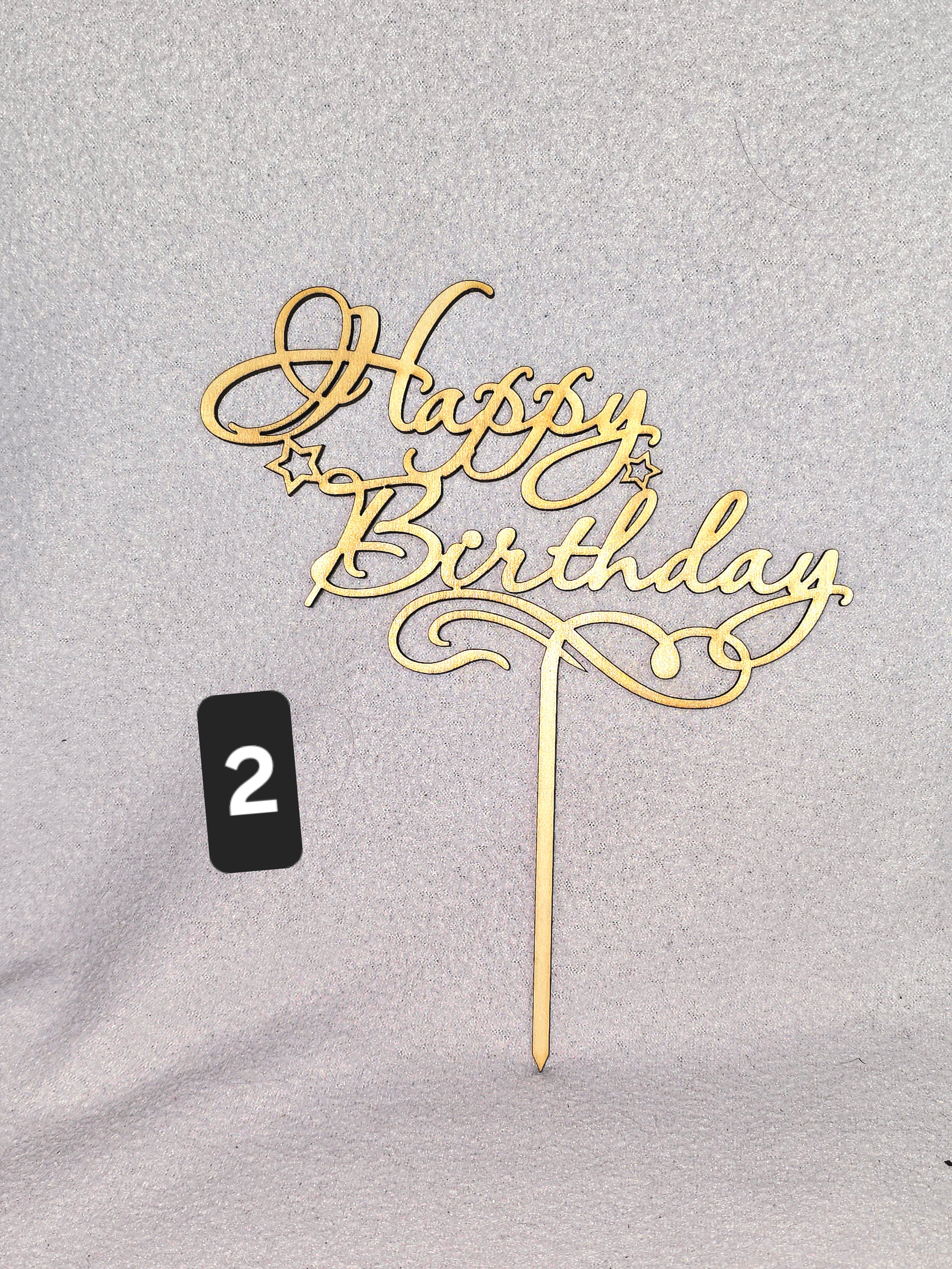 Happy Birthday Cake Topper aus Holz – 3 Designs + Wunschzahl