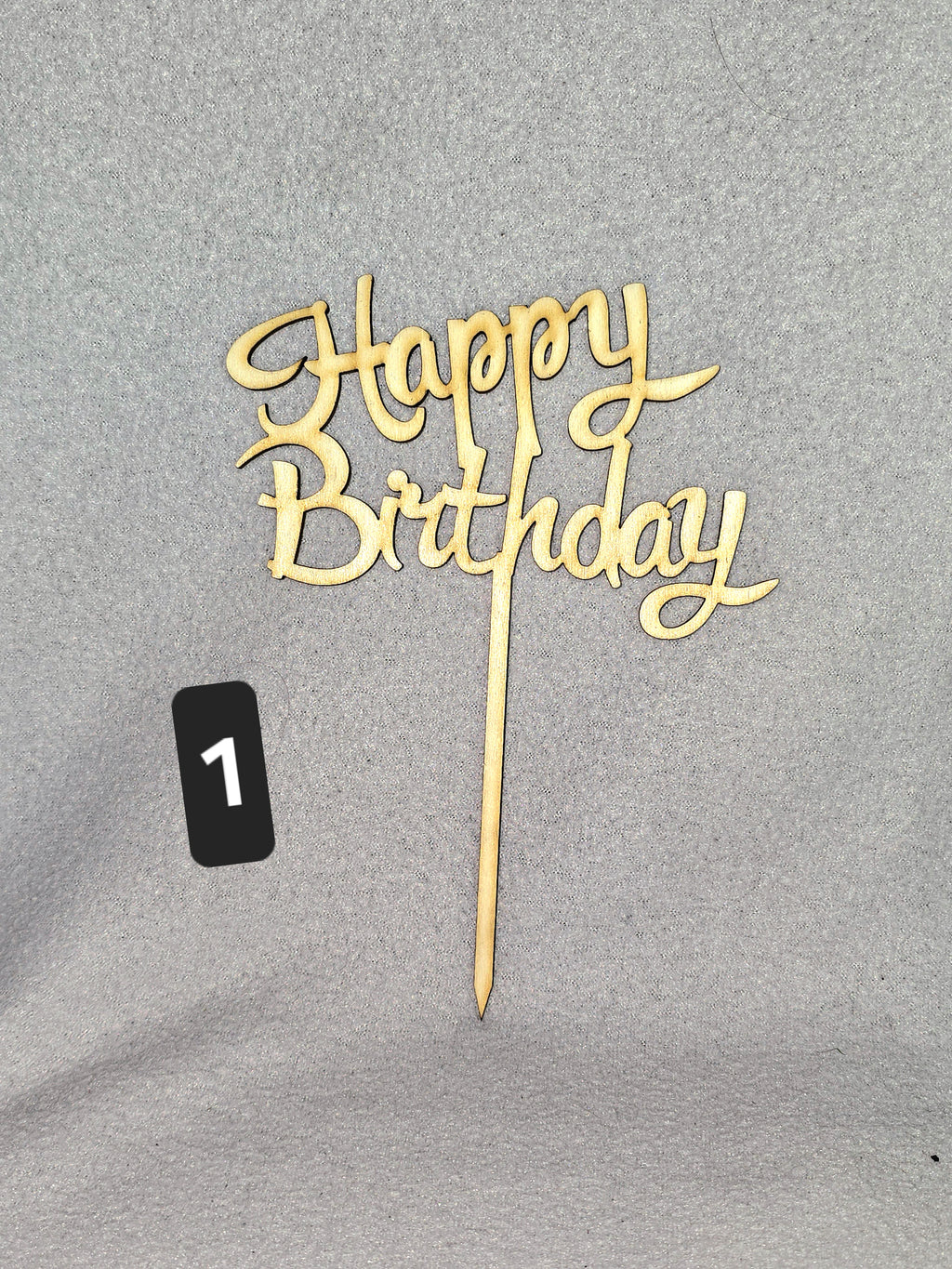 Happy Birthday Cake Topper aus Holz – 3 Designs + Wunschzahl