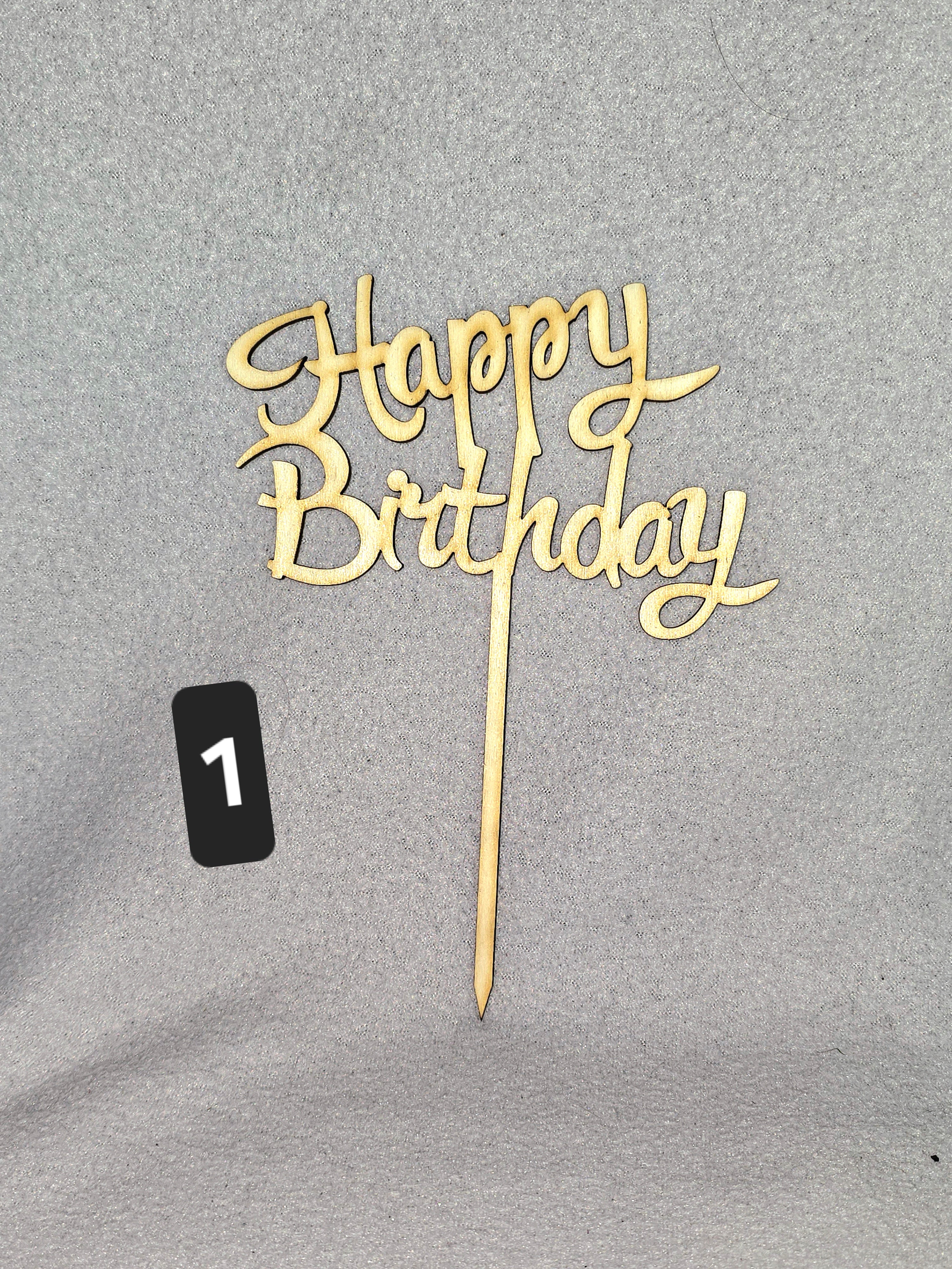 Happy Birthday Cake Topper aus Holz – 3 Designs + Wunschzahl